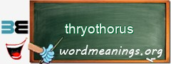 WordMeaning blackboard for thryothorus